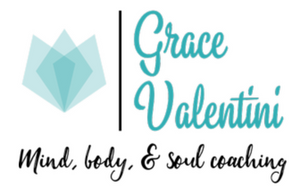 Grace Valentini - Mind, Body, &amp; Soul Coaching