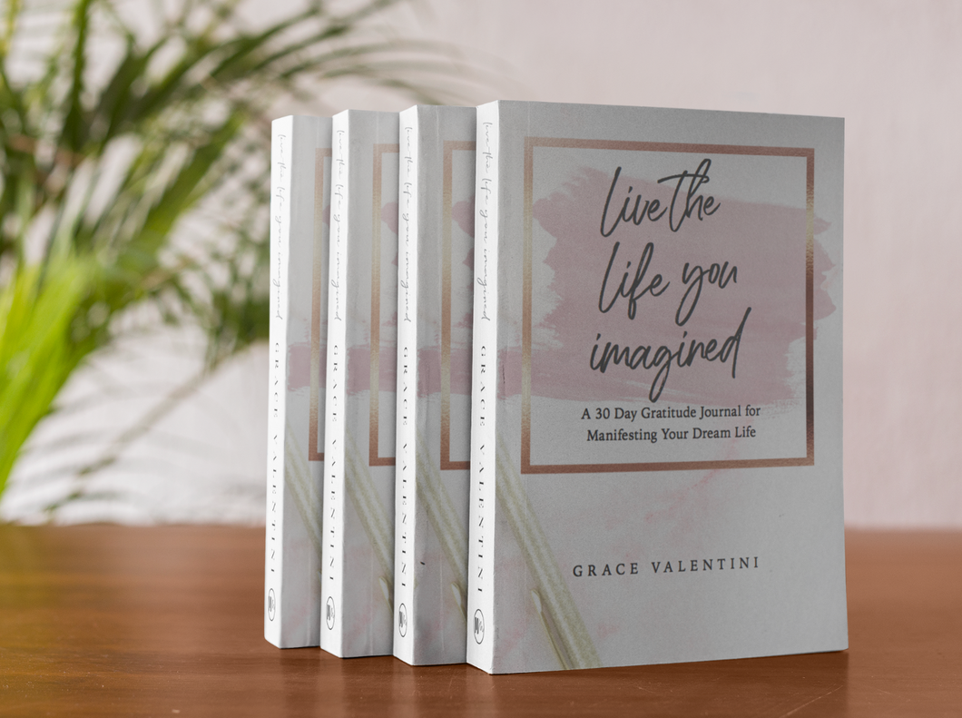 Live The Life You Imagined Gratitude Journal